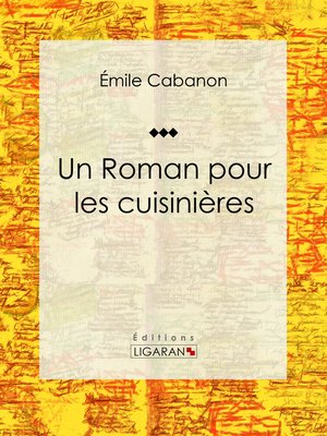 cover image of Un Roman pour les cuisinières